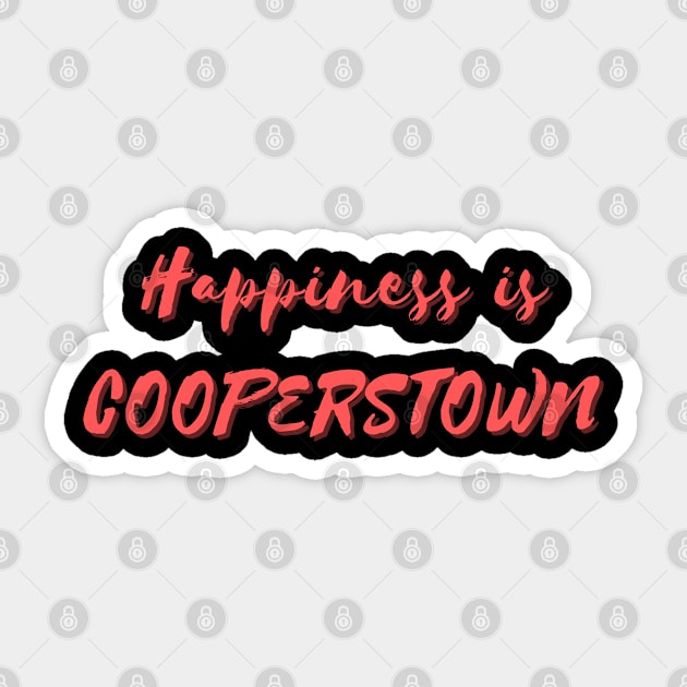 Happiness is Cooperstown Sticker by Eat Sleep Repeat